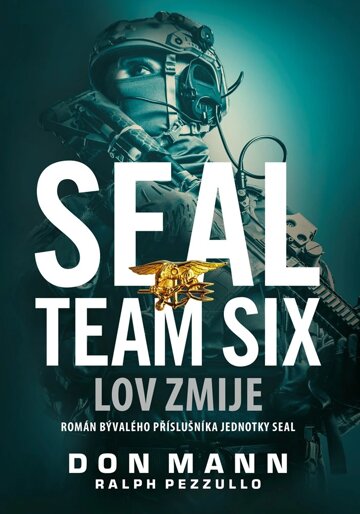 Obálka knihy SEAL Team Six: Lov zmije