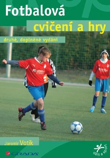 Obálka knihy Fotbalová cvičení a hry