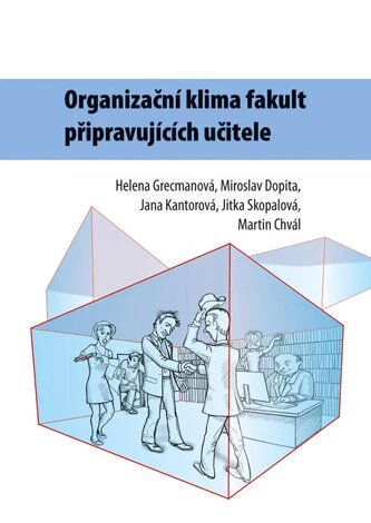 Obálka knihy Organizační klima fakult připravujících učitele