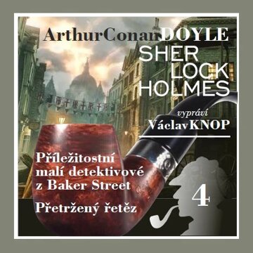 Obálka audioknihy Sherlock Holmes: Podpis čtyř IV