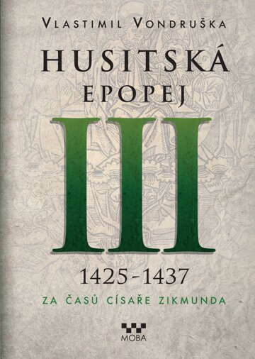 Obálka knihy Husitská epopej III
