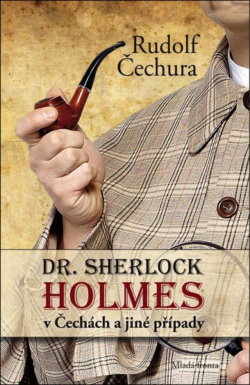 Obálka knihy Dr. Sherlock Holmes v Čechách a jiné případy