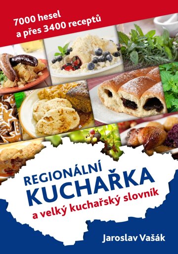 Obálka knihy Česká kuchařka a velký kuchařský slovník