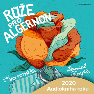 Obálka audioknihy Růže pro Algernon