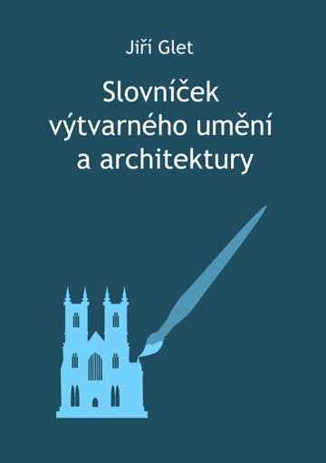 Obálka knihy Slovníček výtvarného umění a architektury