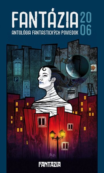 Obálka knihy Fantázia 2006 – antológia fantastických poviedok
