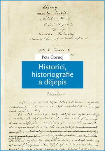 Obálka knihy Historici, historiografie a dějepis