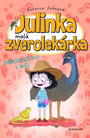 Obálka knihy Julinka – malá zverolekárka 9 – Dobrodružstvo v buši