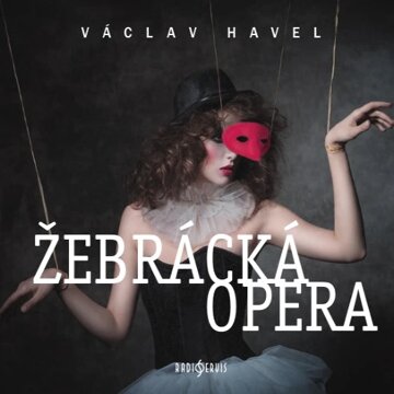 Obálka audioknihy Žebrácká opera