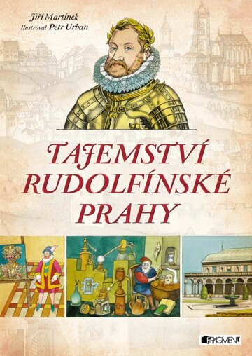 Obálka knihy Tajemství rudolfínské Prahy