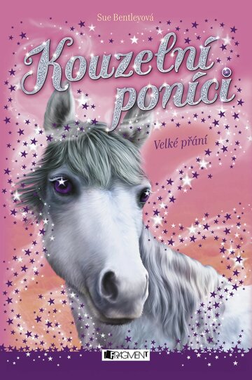 Obálka knihy Kouzelní poníci - Velké přání