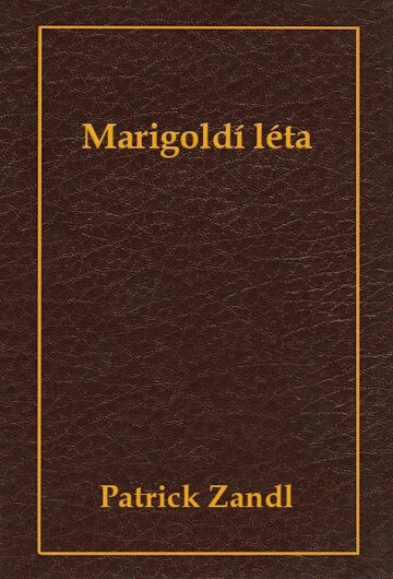 Obálka knihy Marigoldí léta