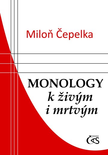 Obálka knihy Monology k živým i mrtvým