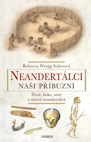 Obálka knihy Neandertálci – Naši příbuzní