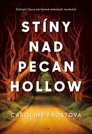 Obálka knihy Stíny nad Pecan Hollow