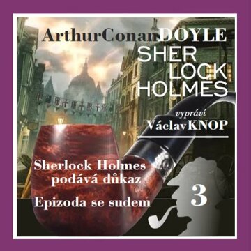 Obálka audioknihy Sherlock Holmes: Podpis čtyř III