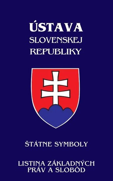Obálka knihy Ústava Slovenskej republiky (od 1.1.2021) - Štátne symboly, Listina základných práv a slobôd