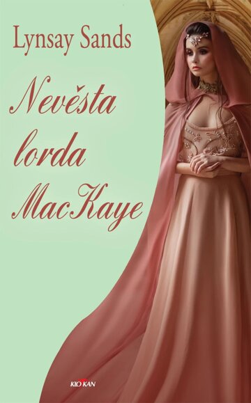 Obálka knihy Nevěsta lorda MacKaye