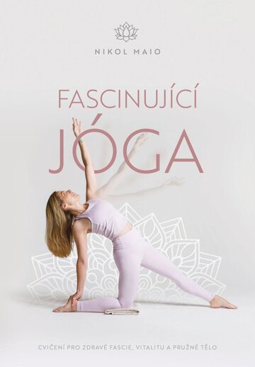 Obálka knihy Fascinující jóga