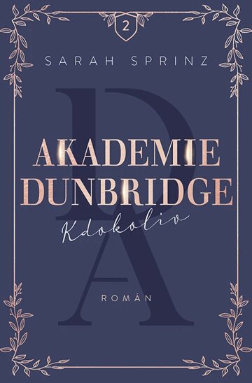 Obálka knihy Akademie Dunbridge 2 - Kdokoliv
