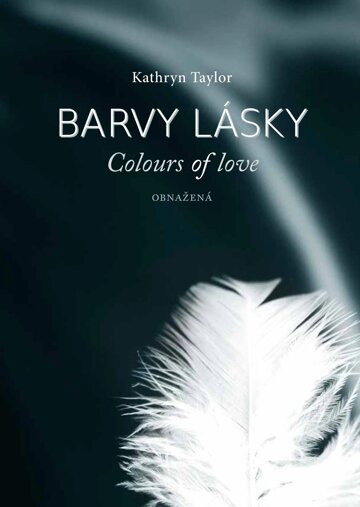 Obálka knihy Barvy lásky - Obnažená