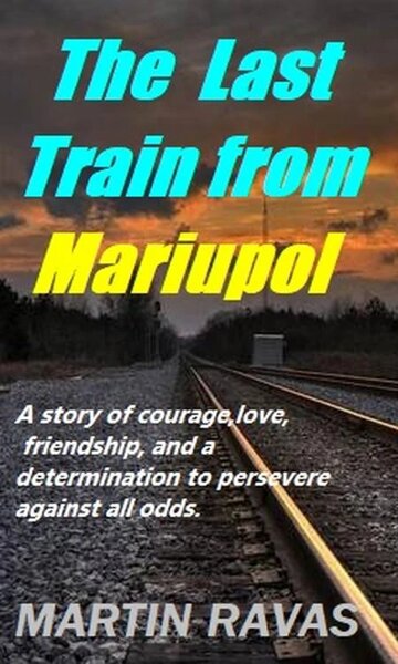 Obálka knihy The Last Train from Mariupol