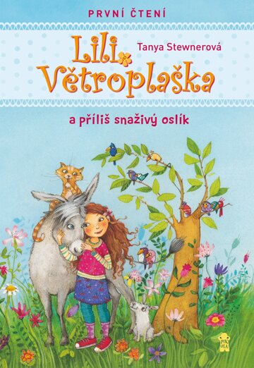 Obálka knihy Lili Větroplaška a příliš snaživý oslík