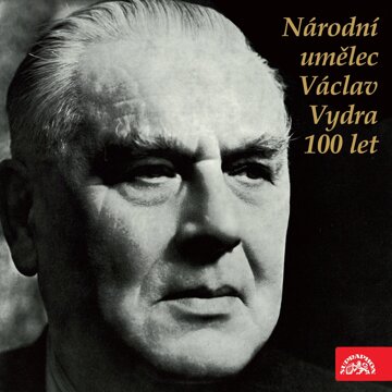 Obálka audioknihy Národní umělec Václav Vydra 100 let