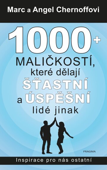 Obálka knihy 1000 + maličkostí, které dělají šťastní