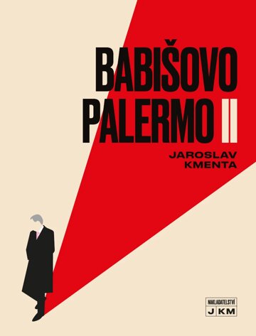 Obálka knihy Babišovo Palermo II