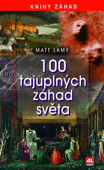 Obálka knihy 100 tajuplných záhad světa