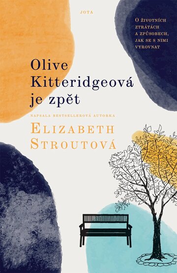 Obálka knihy Olive Kitteridgeová je zpět