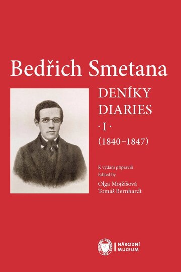 Obálka knihy Bedřich Smetana. Deníky / Diaries I (1840-1847)