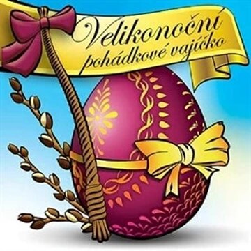 Obálka audioknihy Velikonoční pohádkové vajíčko