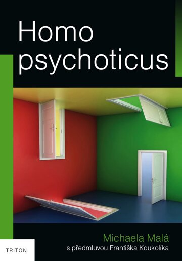 Obálka knihy Homo psychoticus
