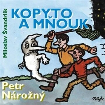 Obálka audioknihy Kopyto a Mňouk
