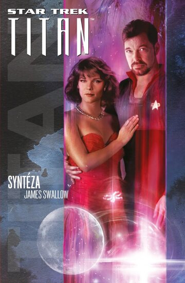 Obálka knihy Star Trek: Titan – Syntéza