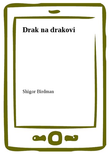 Obálka knihy Drak na drakovi