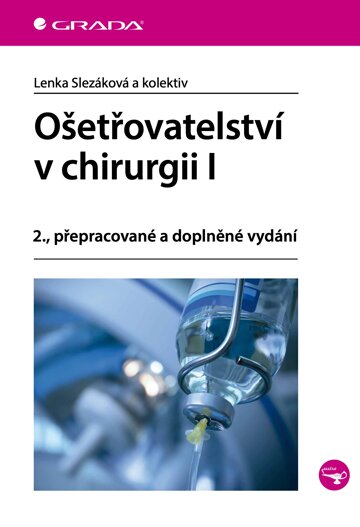 Obálka knihy Ošetřovatelství v chirurgii I
