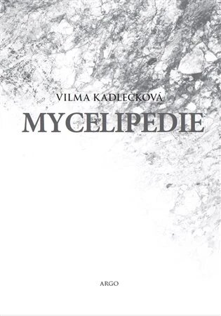 Obálka knihy Mycelipedie