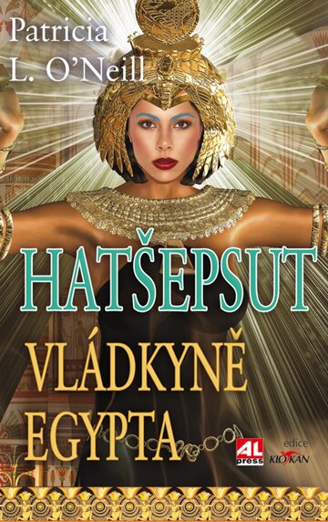 Obálka knihy Hatšepsut, vládkyně Egypta