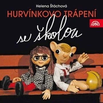 Obálka audioknihy Hurvínkovo trápení se školou