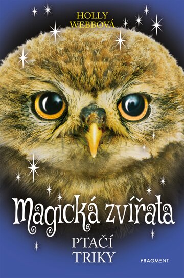 Obálka knihy Magická zvířata – Ptačí triky