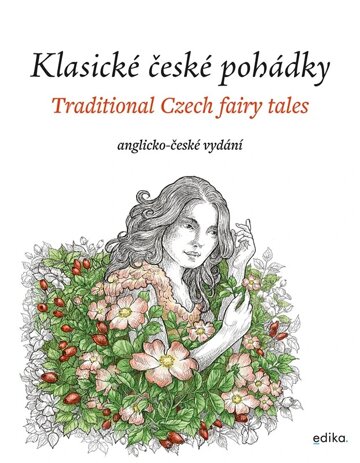 Obálka knihy Klasické české pohádky: anglicko-české vydání