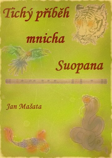 Obálka knihy Tichý příběh mnicha Suopana…