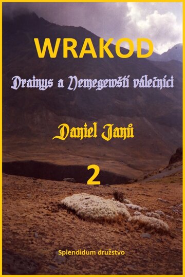 Obálka knihy WRAKOD - Drainys a Nemegewští válečníci