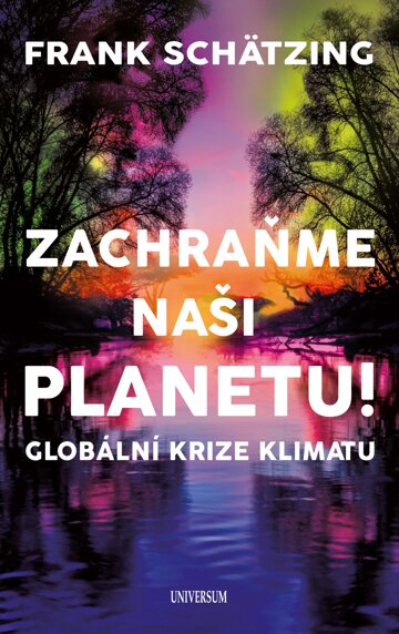 Obálka knihy Zachraňme naši planetu!