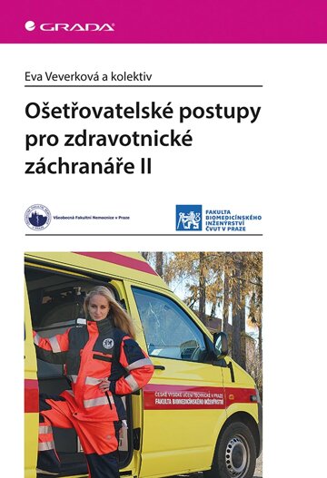 Obálka knihy Ošetřovatelské postupy pro zdravotnické záchranáře II