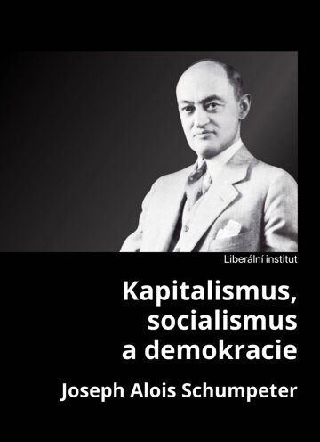Obálka knihy Kapitalismus, socialismus a demokracie