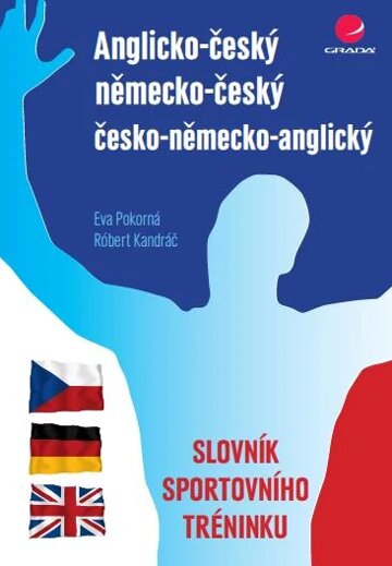 Obálka knihy Anglicko-český/německo-český/česko-německo-anglický slovník sportovního tréninku